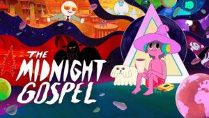 Mega Serien-Geheimtipp für Psychonauten: "The Midnight Gospel" auf Netflix ("Enthüllungen zu Mitternacht")