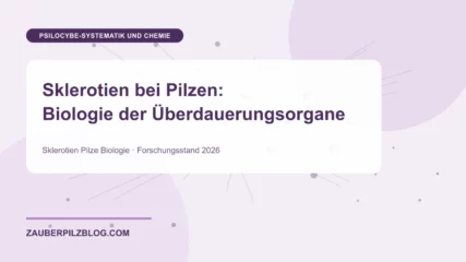 Sklerotien bei Pilzen: Biologie der Überdauerungsorgane – wissenschaftliche Übersicht mit Schlüsselbegriffen und Forschungsstand 2026