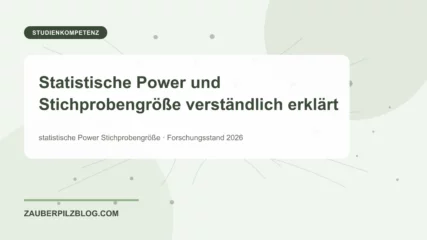 Statistische Power und Stichprobengröße verständlich erklärt – wissenschaftliche Übersicht mit Schlüsselbegriffen und Forschungsstand 2026
